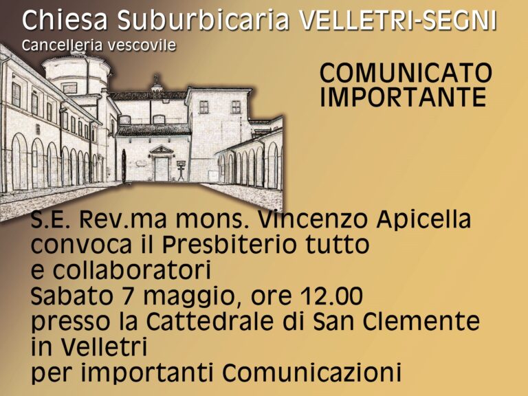 7 maggio: Convocazione del Vescovo per Comunicato importante