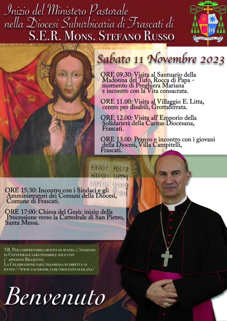 11 Novembre: Inizio del Ministero Pastorale nella Diocesi Suburbicaria di Frascati di S.E. Mons. Stefano Russo