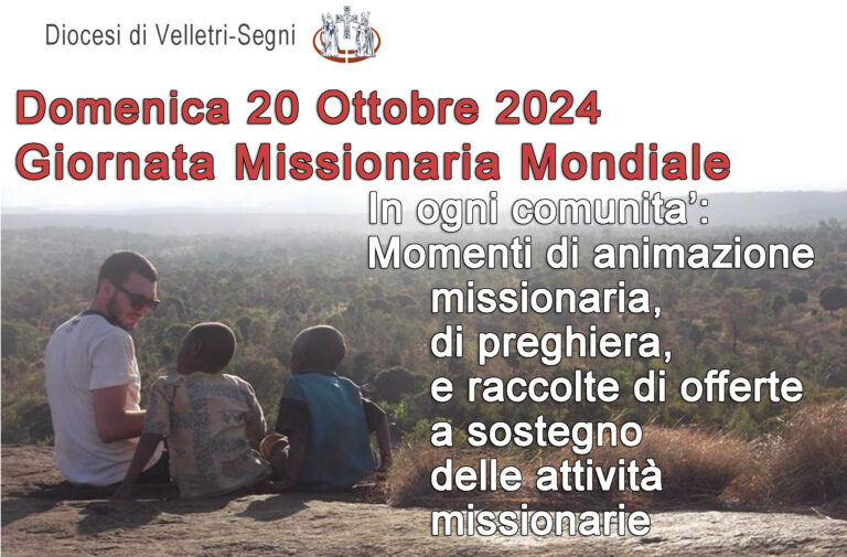 Domenica 20 ottobre – Giornata Missionaria Mondiale